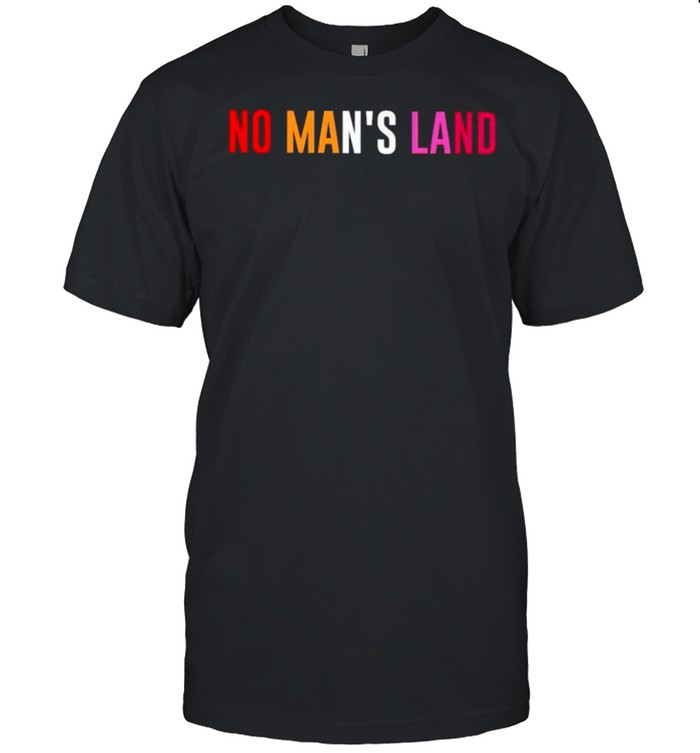 No mans land shirt Classic Men's T-shirt