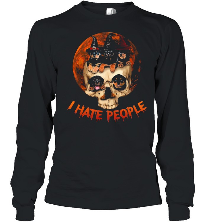 Skull Rottweiler Witch I hate people Halloween shirt Long Sleeved T-shirt