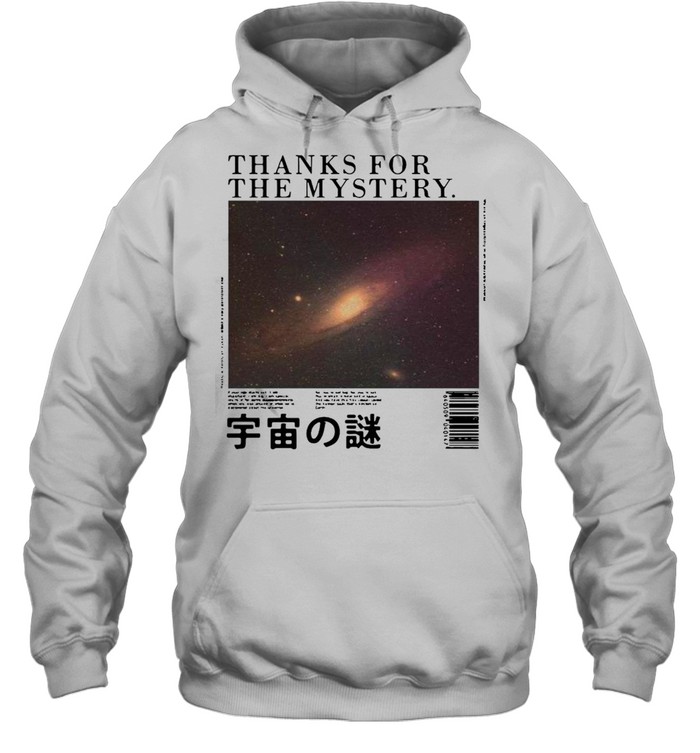 Thanks For The Mystery T-shirt Unisex Hoodie