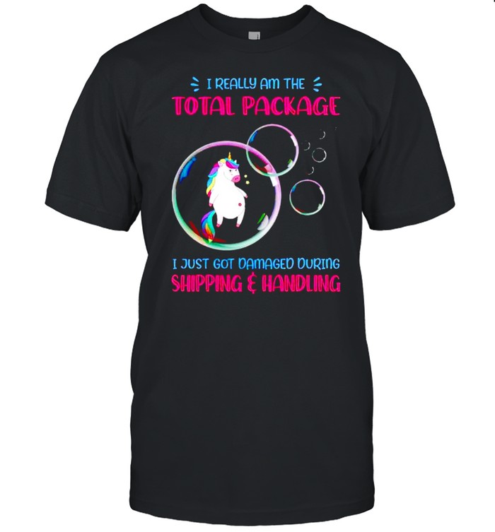 Unicorn I really am the total package I just got damaged shirt Classic Men's T-shirt