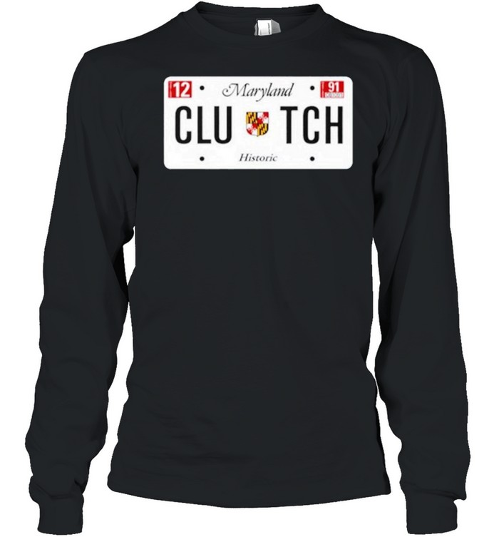 Clutch Maryland Plate Histori shirt Long Sleeved T-shirt