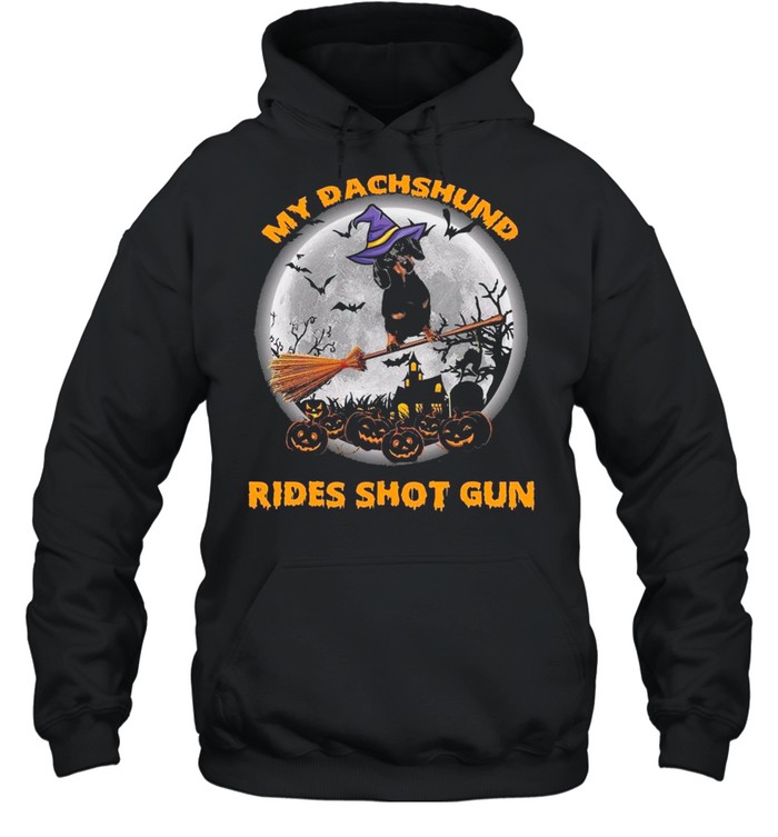 Dachshund Witch Rides Shot Gun Happy Halloween shirt Unisex Hoodie