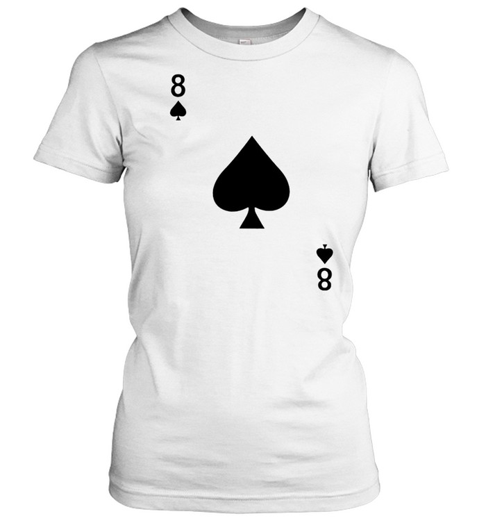 Eight of spades blackjack playing cards shirt Classic Women's T-shirt