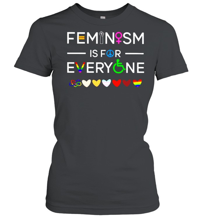 Feminism is for everyone shirt Classic Women's T-shirt