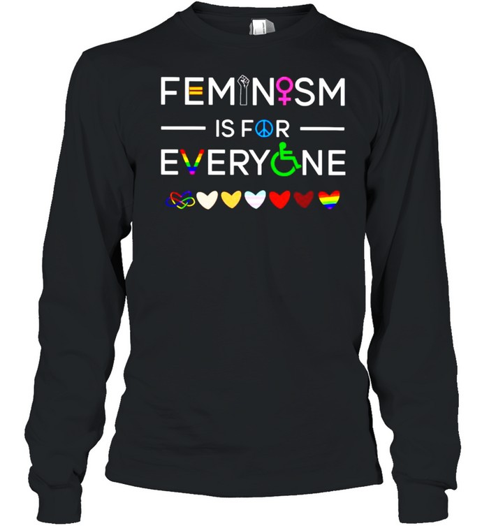 Feminism is for everyone shirt Long Sleeved T-shirt