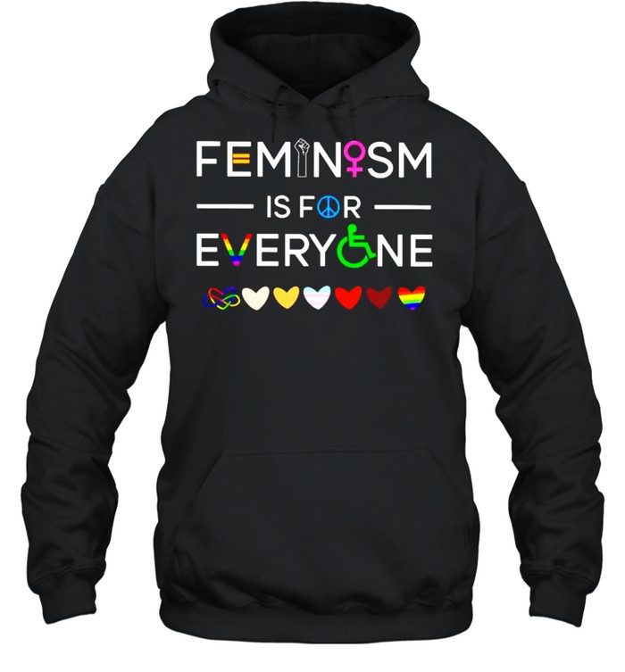 Feminism is for everyone shirt Unisex Hoodie