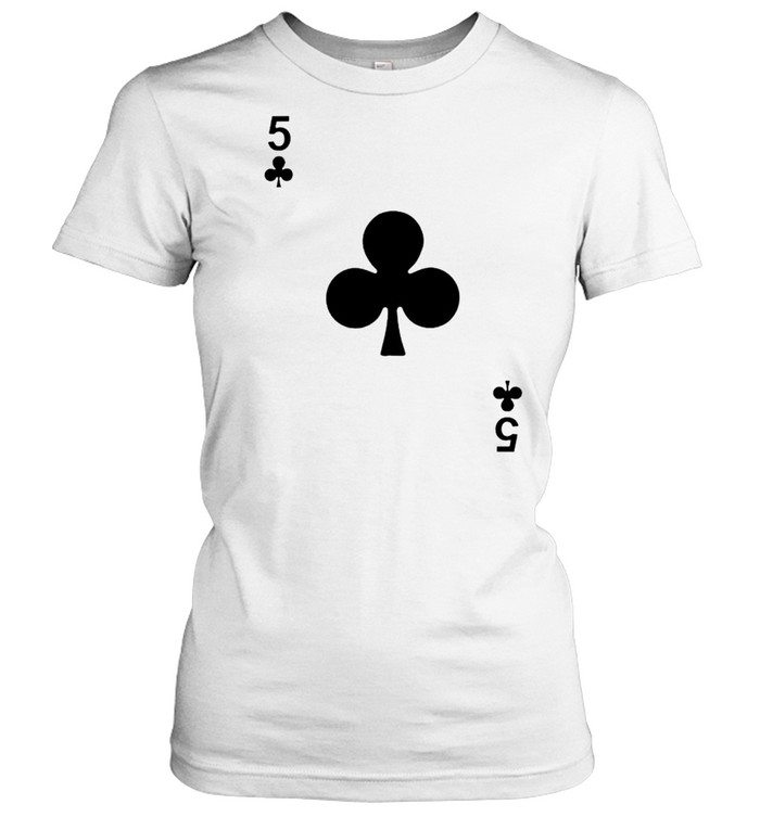 Five of clubs blackjack playing cards shirt Classic Women's T-shirt