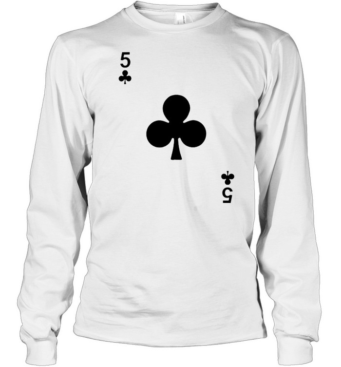 Five of clubs blackjack playing cards shirt Long Sleeved T-shirt