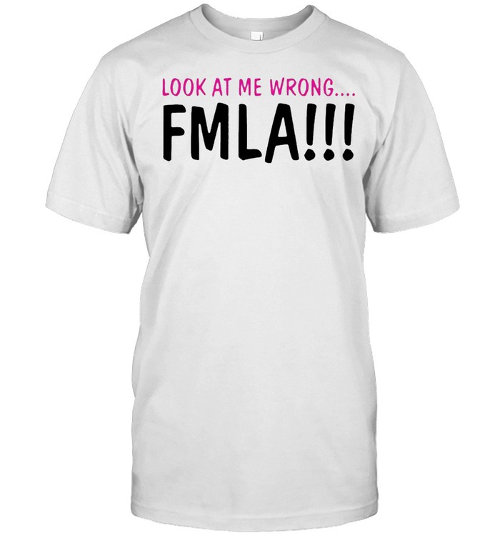 Look at me wrong FMLA Classic Men's T-shirt