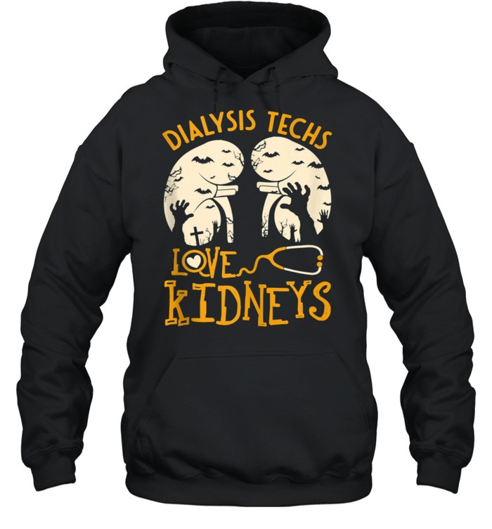 Nephrology Technician Halloween Dialysis Techs Love Kidneys shirt Unisex Hoodie