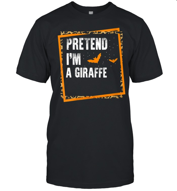 Pretend I'm A Giraffe Easy Lazy Halloween Costume Party shirt Classic Men's T-shirt