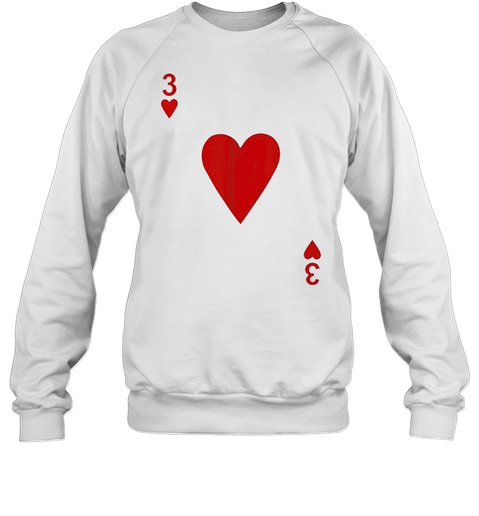 Three of hearts blackjack playing cards shirt Unisex Sweatshirt