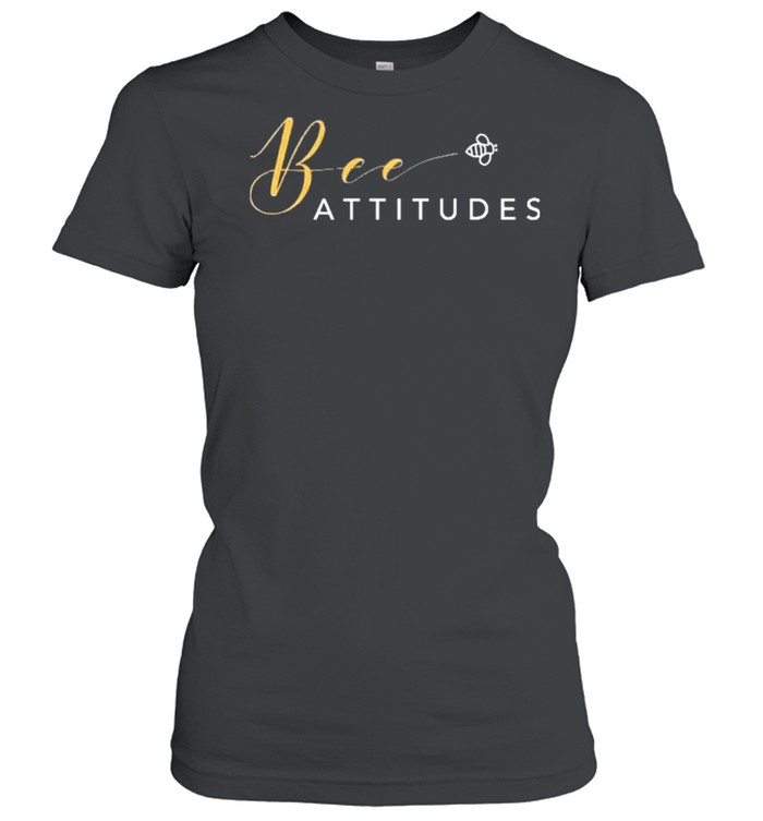 Bee Attitudes shirt Classic Women's T-shirt