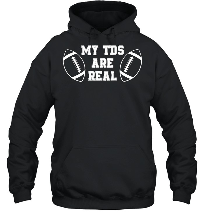 My TDS are real shirt Unisex Hoodie