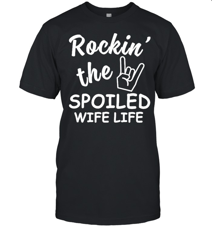 Rockin’ The Spoiled Wife Life Classic Men's T-shirt