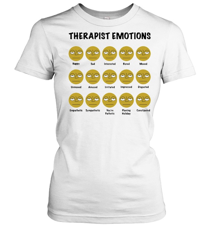 Social worker therapist emotions shirt Classic Women's T-shirt