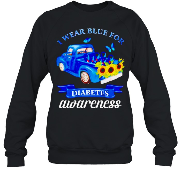 Truck sunflower I wear blue for diabetes awareness shirt Unisex Sweatshirt