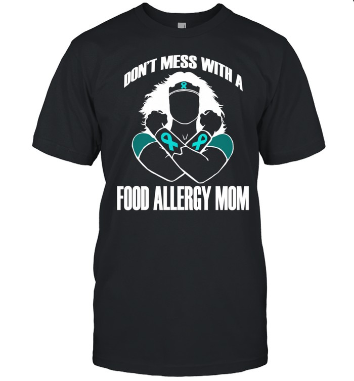 Don't Mess with a Food Allergy Mom Classic Wife shirt Classic Men's T-shirt