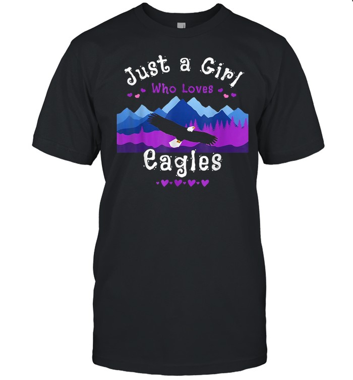 Just a Girl Who Loves Eagles T-shirt Classic Men's T-shirt