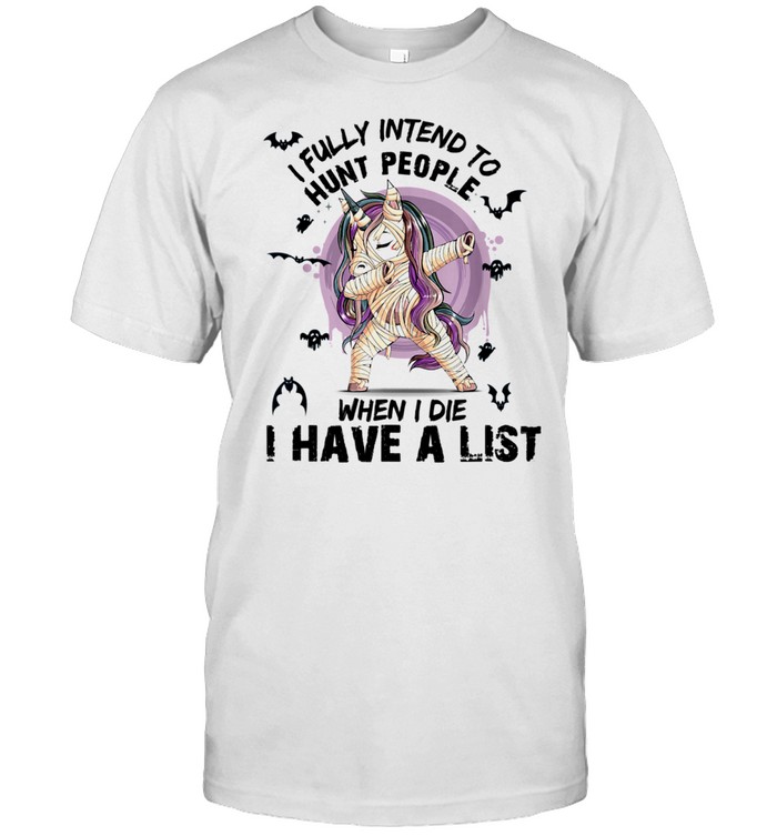 Unicorn I fully intend to haunt people when I die Halloween shirt Classic Men's T-shirt