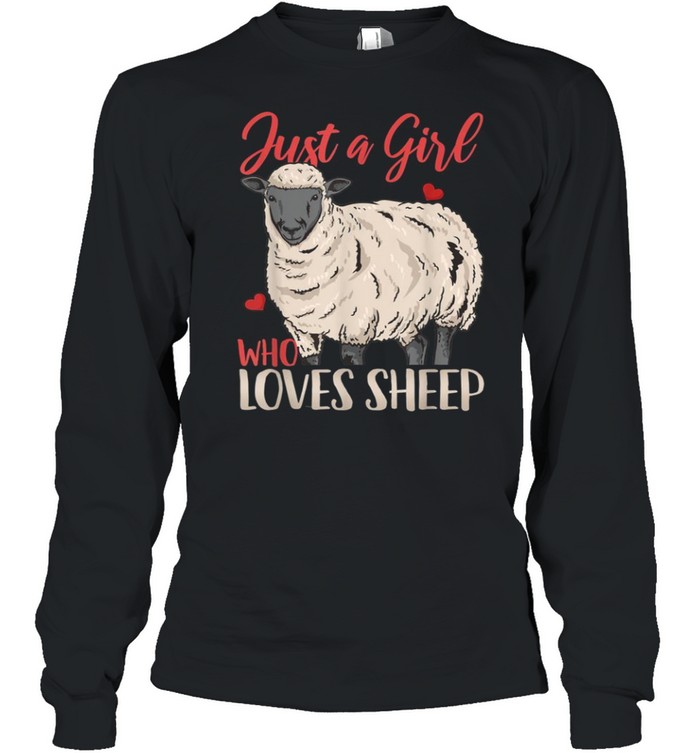 Sheep Just a Girl Who Loves Sheep shirt Long Sleeved T-shirt