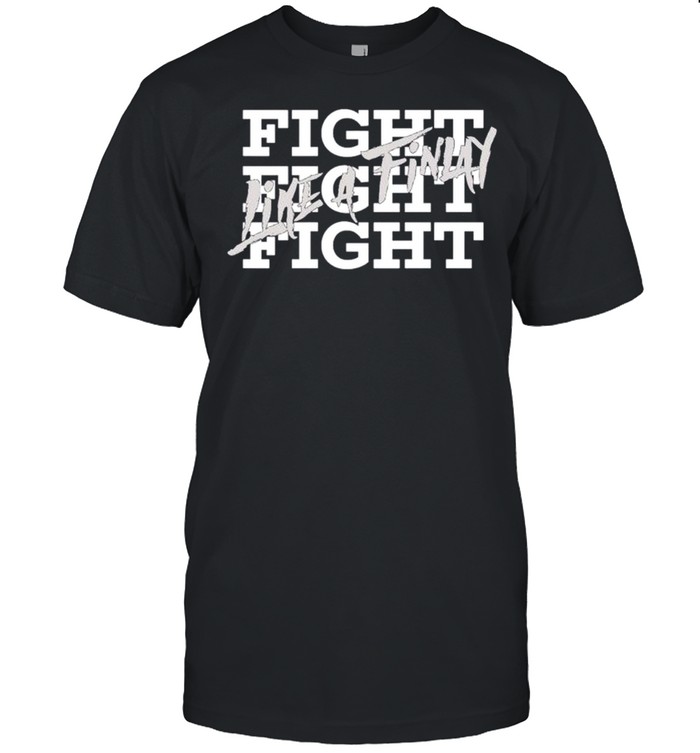 Fight Like Finlay shirt Classic Men's T-shirt