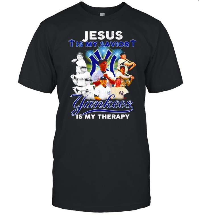 Jesus is my savior Yankees is my therapy shirt Classic Men's T-shirt