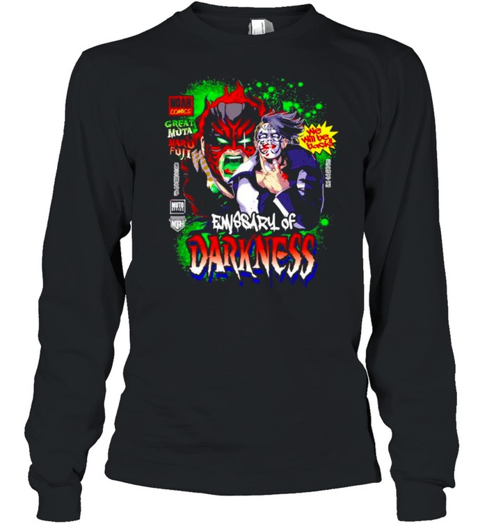 Emissary Of Darkness we will be back shirt Long Sleeved T-shirt