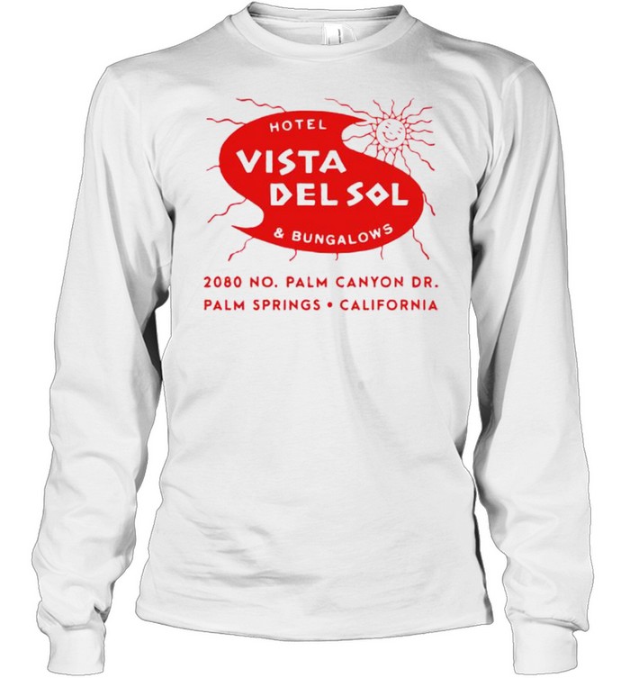 Hotel Vista Del Sol & Bungalows shirt Long Sleeved T-shirt