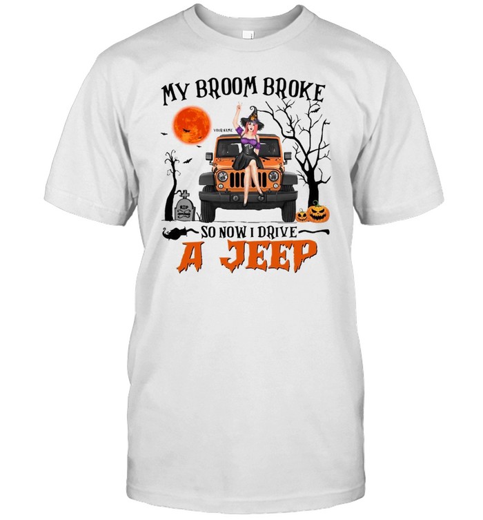 My broom broke so now i drive a jeep shirt Classic Men's T-shirt