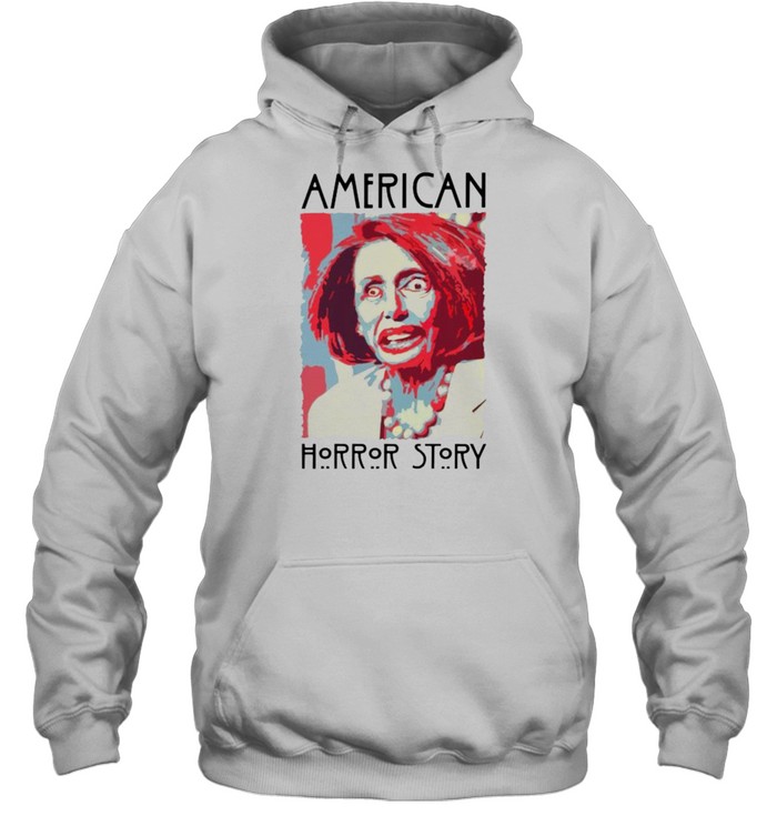 Nancy Pelosi American horror story shirt Unisex Hoodie