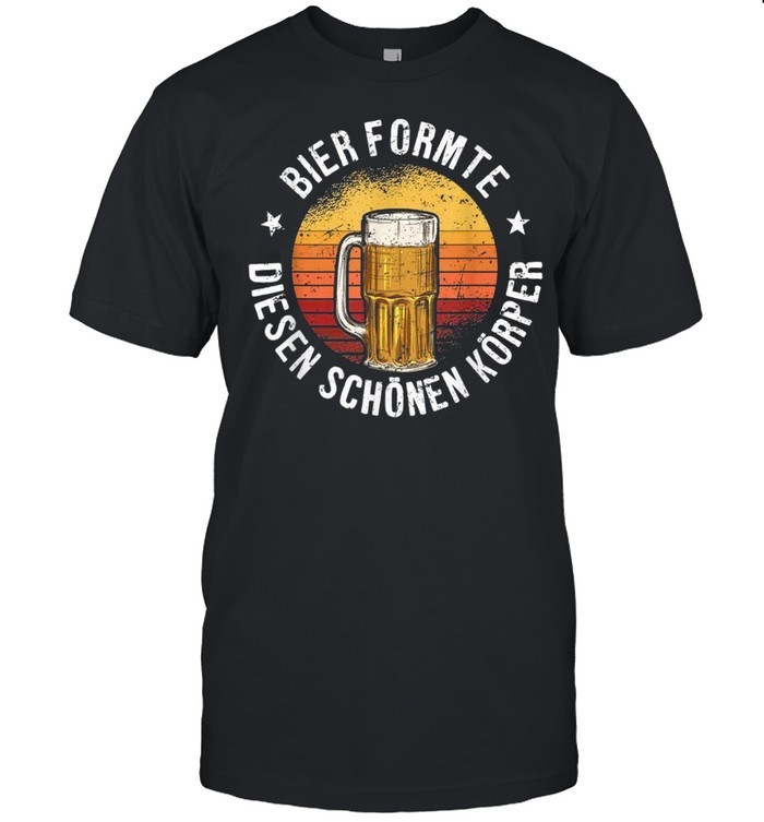 Bier Formte Diesen Schönen Körper Biertrinker Geschenk shirt Classic Men's T-shirt