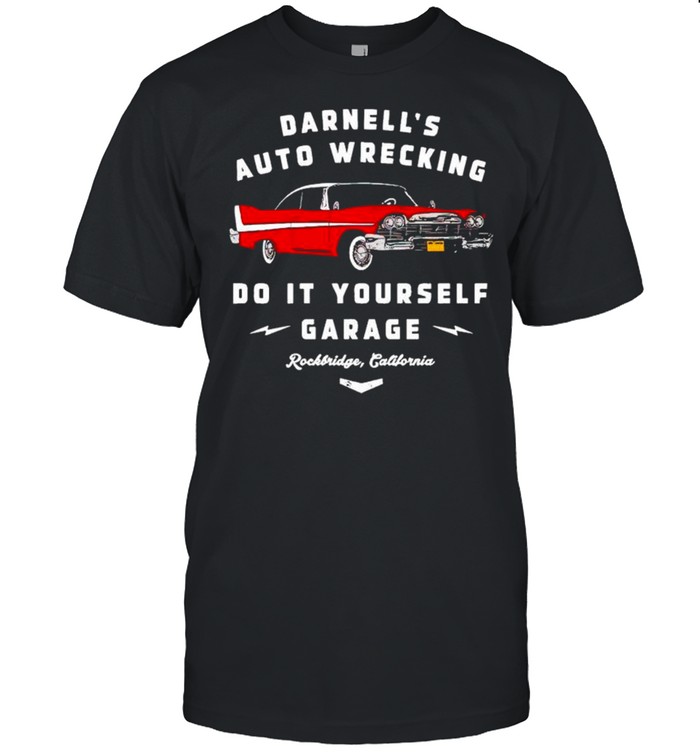 Darnell’s auto wrecking do it yourself garage shirt Classic Men's T-shirt