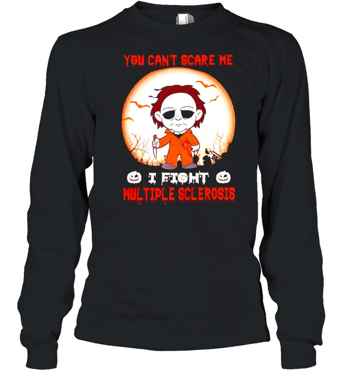 Michael Myers you can’t scare me I fight Multiple Sclerosis shirt Long Sleeved T-shirt