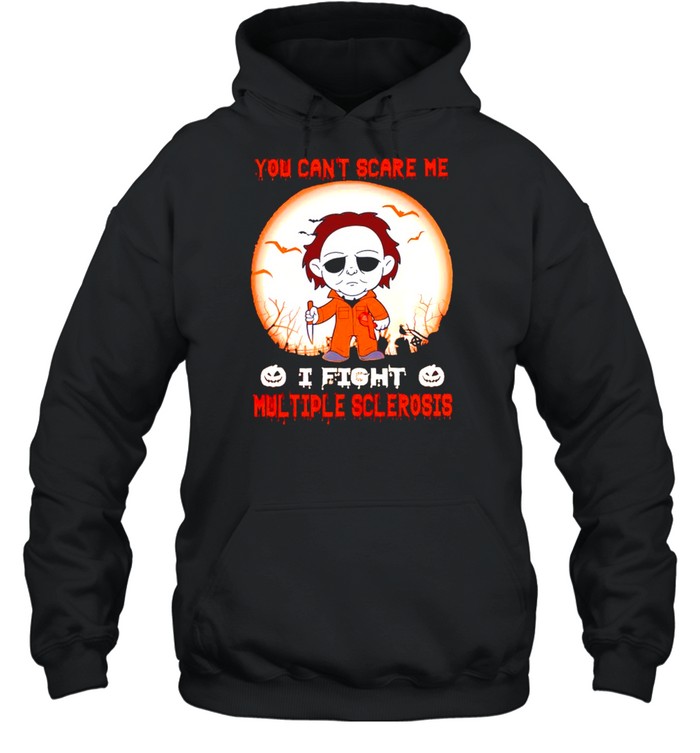 Michael Myers you can’t scare me I fight Multiple Sclerosis shirt Unisex Hoodie