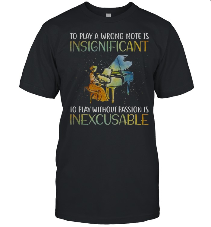 To play a wrong note is insignificant to play without passion is inexcusable shirt Classic Men's T-shirt