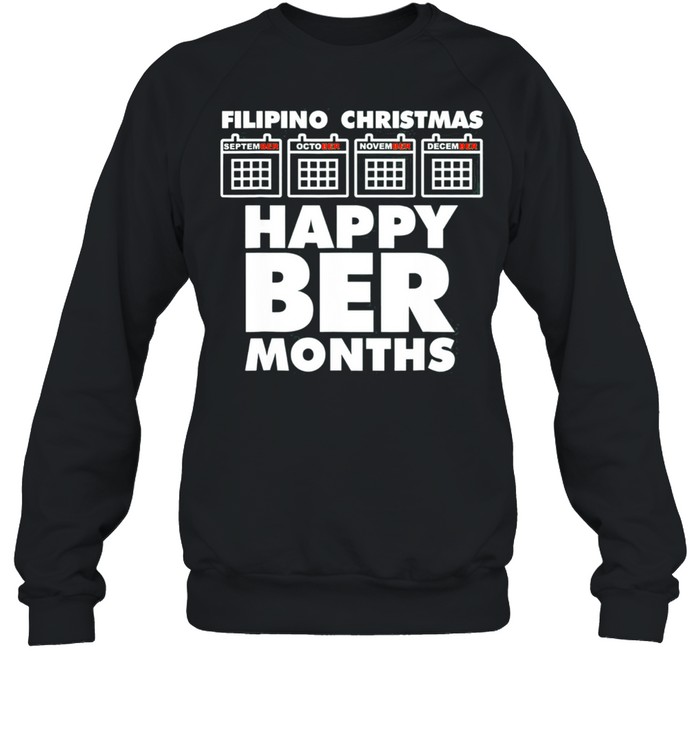 Filipino Christmas Happy Beer Months shirt Unisex Sweatshirt