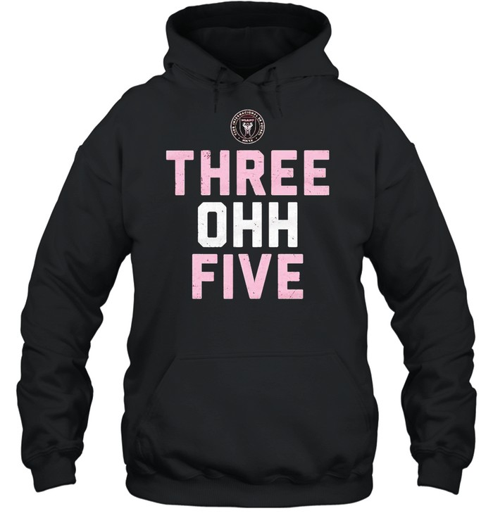 Inter Miami CF three ohh five shirt Unisex Hoodie