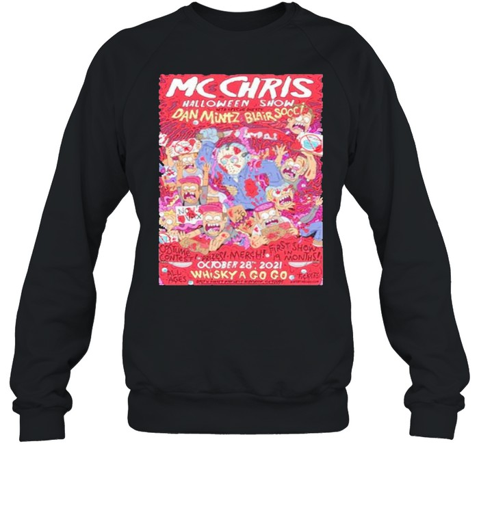 Mc Chris Halloween show Dan Mintz blair socci shirt Unisex Sweatshirt