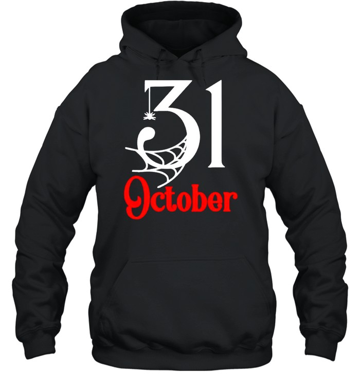 October 31st Halloween shirt Unisex Hoodie