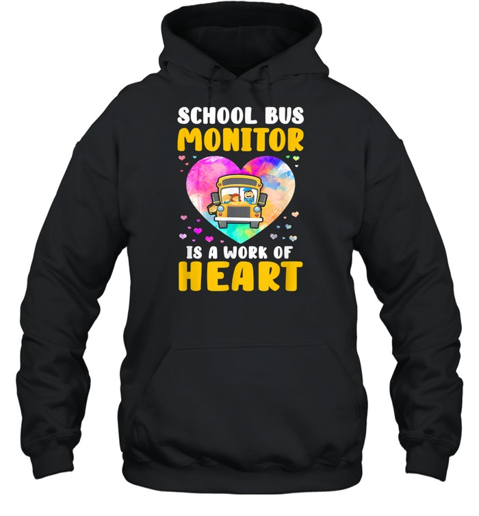 School Bus Monitor It’s A Work Of Heart Watercolor shirt Unisex Hoodie