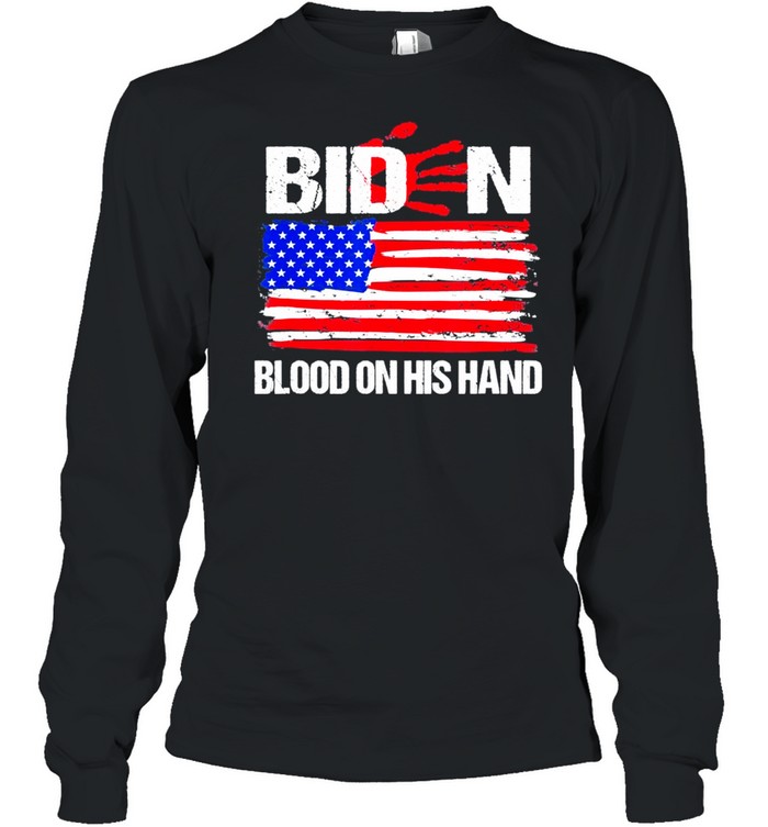 biden Blood On His Hands Bring Trump Back American Flag shirt Long Sleeved T-shirt