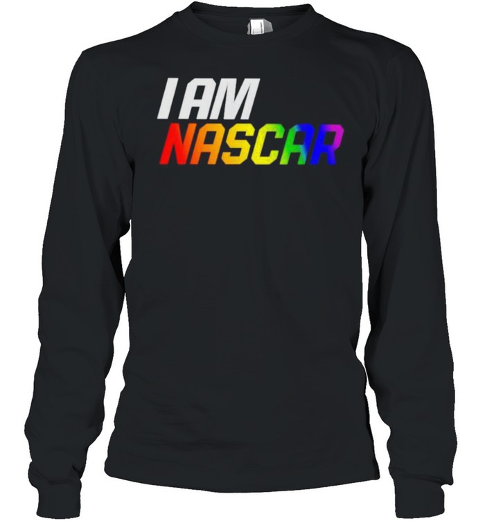 I am Nascar shirt Long Sleeved T-shirt