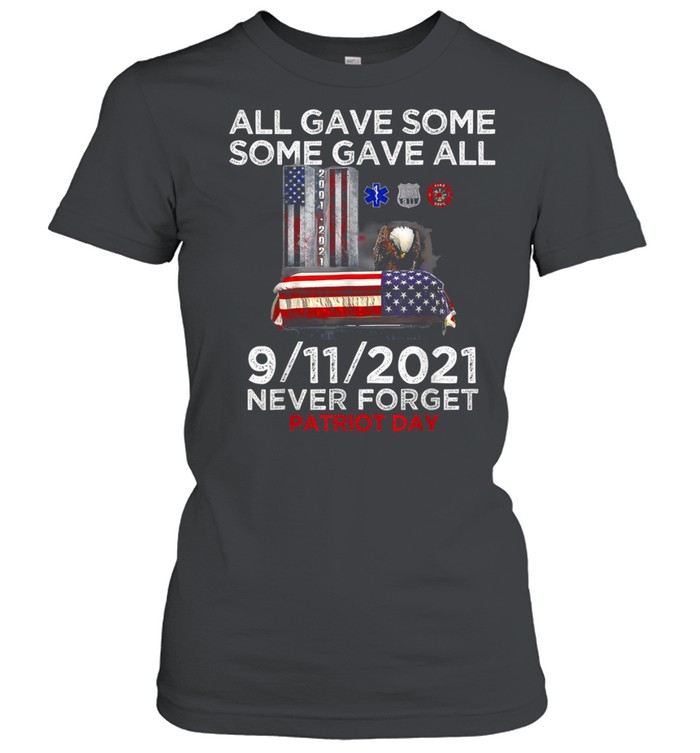 Never Forget 911, 20th Anniversary Firefighters Outfits shirt Classic Women's T-shirt