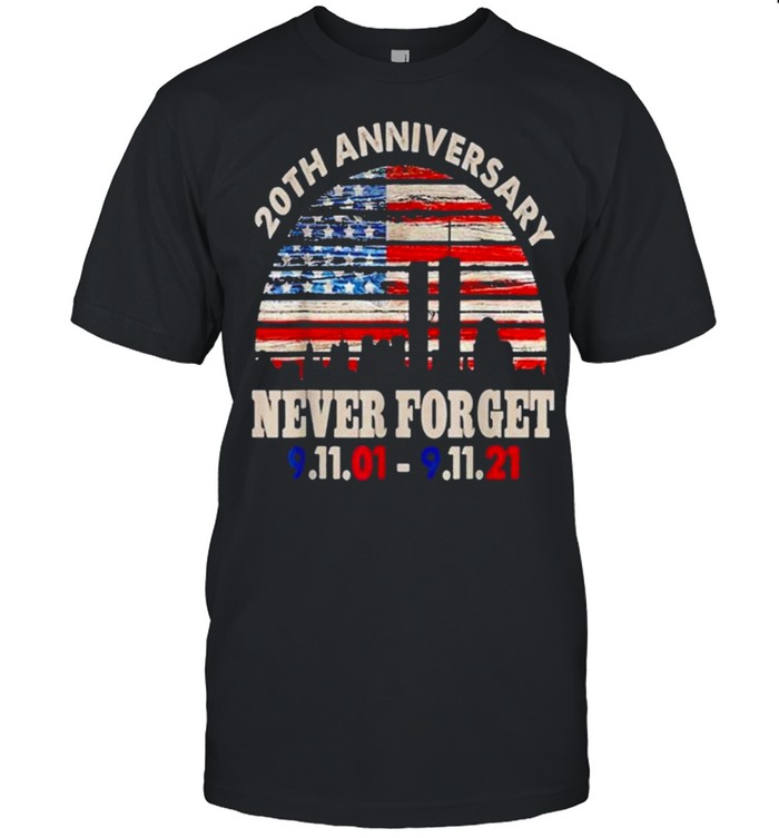 Never Forget 911 20th Anniversary Patriot Day American Flag shirt Classic Men's T-shirt