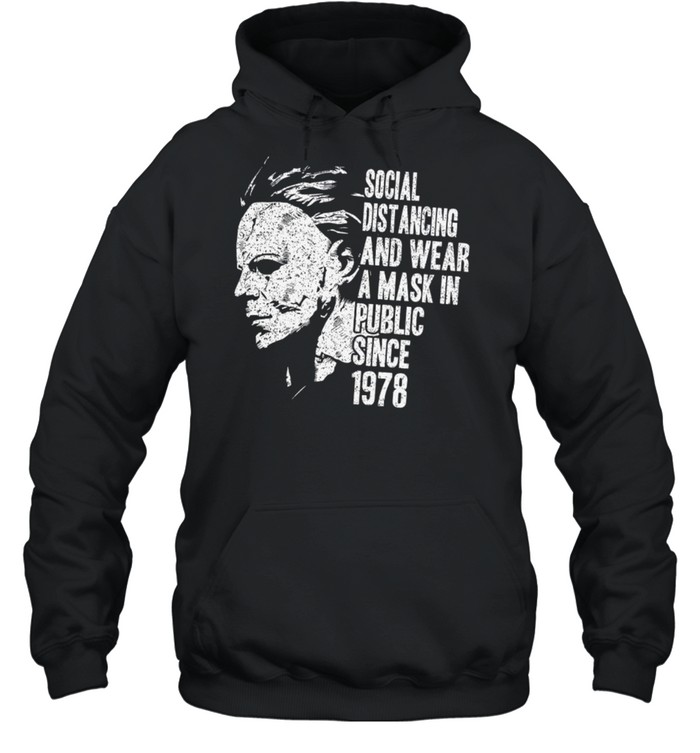 Social distancing and wear a mask in public since 1978 shirt Unisex Hoodie