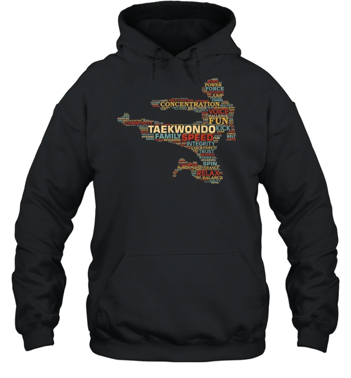 Taekwondo Martial Arts Fighter Word Art Vintage Look Kicking shirt Unisex Hoodie