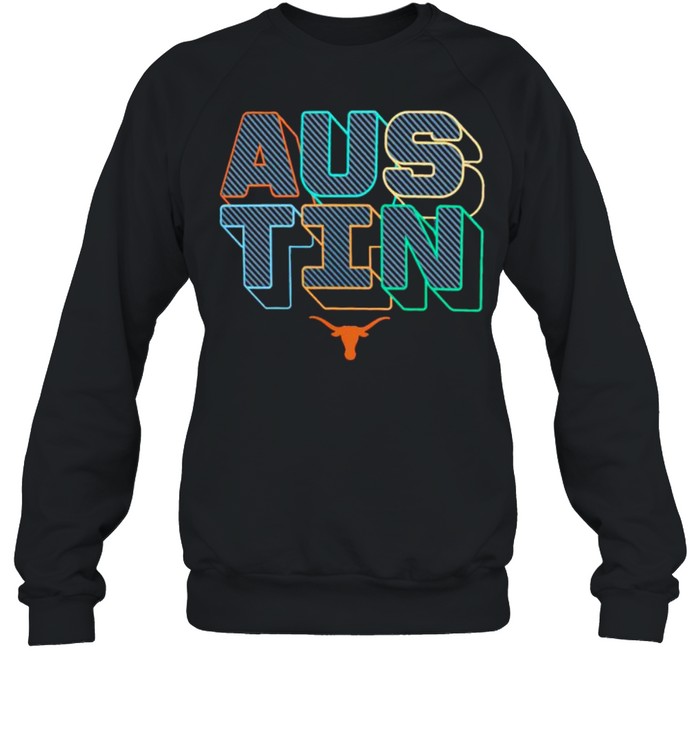 Texas Longhorns Hometown AUS-TIN shirt Unisex Sweatshirt