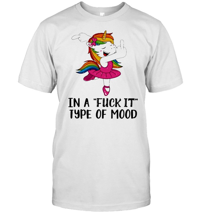 Unicorn In a Fuck it Type of mood 2021 shirt Classic Men's T-shirt
