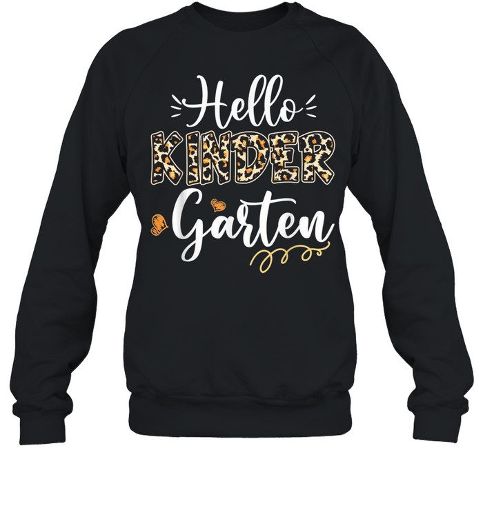 Back To School Hello Kindergarten Leopard Teacher Student shirt Unisex Sweatshirt